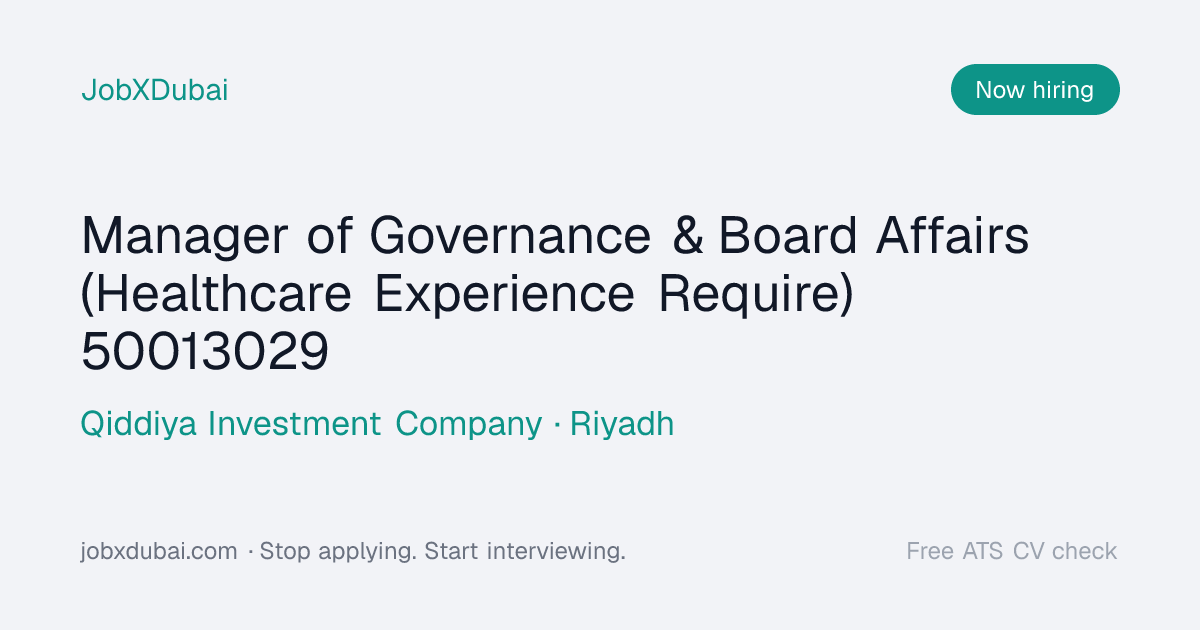 Manager of Governance & Board at Qiddiya Investment, Riyadh