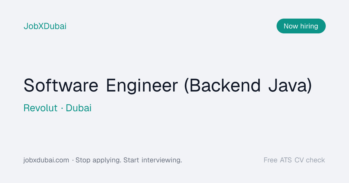Software Engineer (Backend Java) at Revolut, Dubai