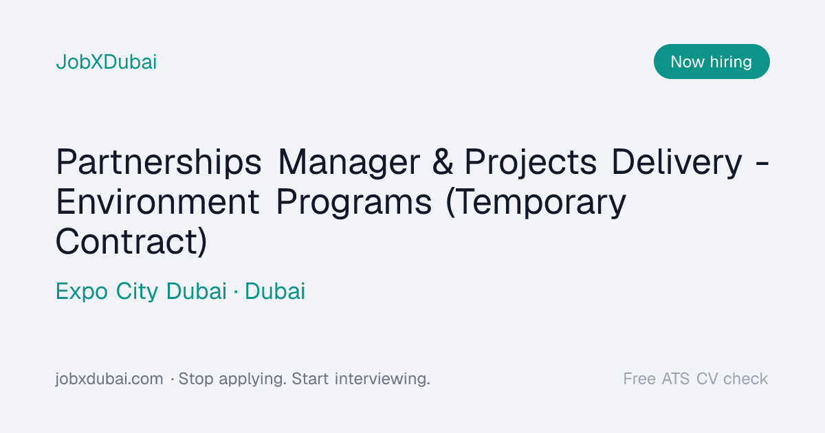 Partnerships Manager & Projects at Expo City Dubai, Dubai