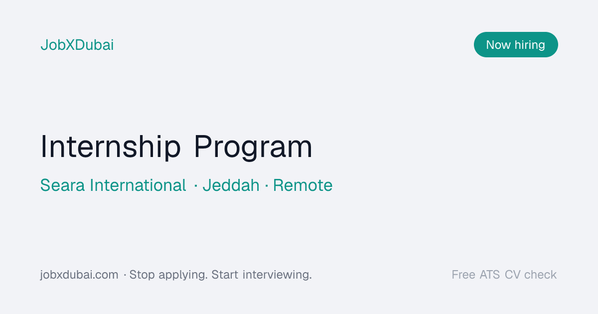 Internship Program at Seara International, Jeddah