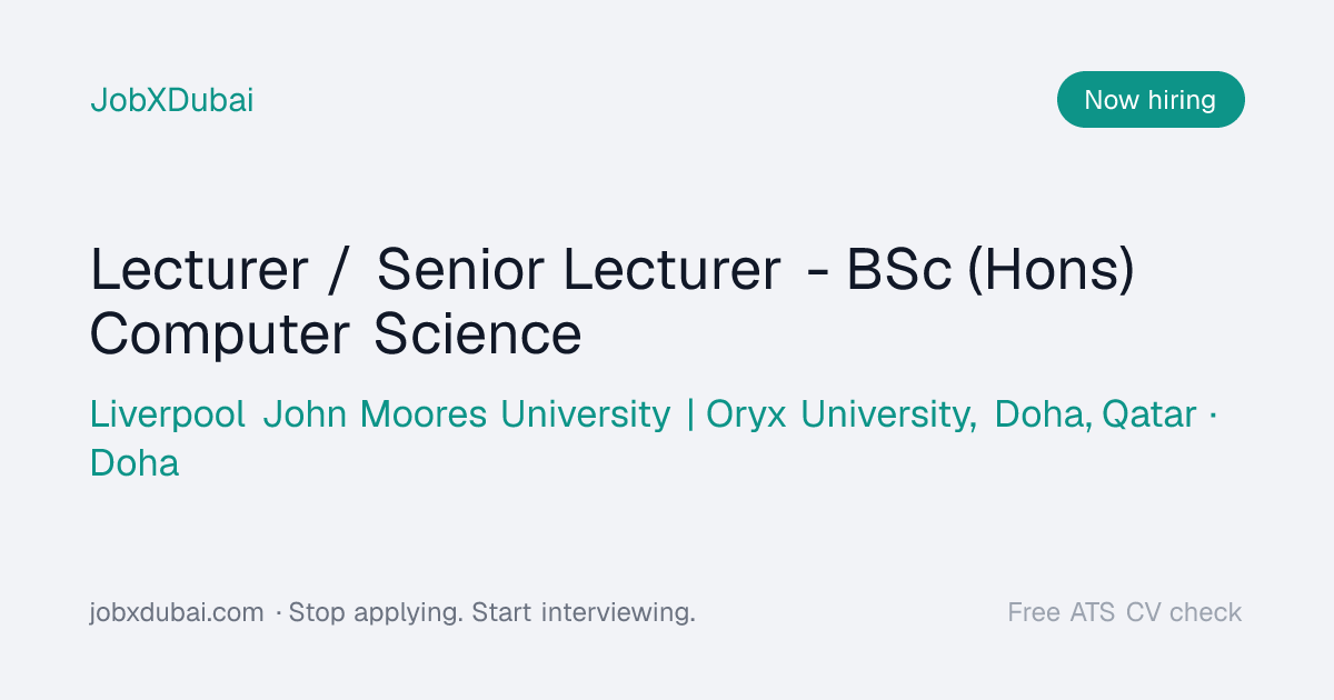 Lecturer / Senior Lecturer - BSc (Hons) Computer, Doha