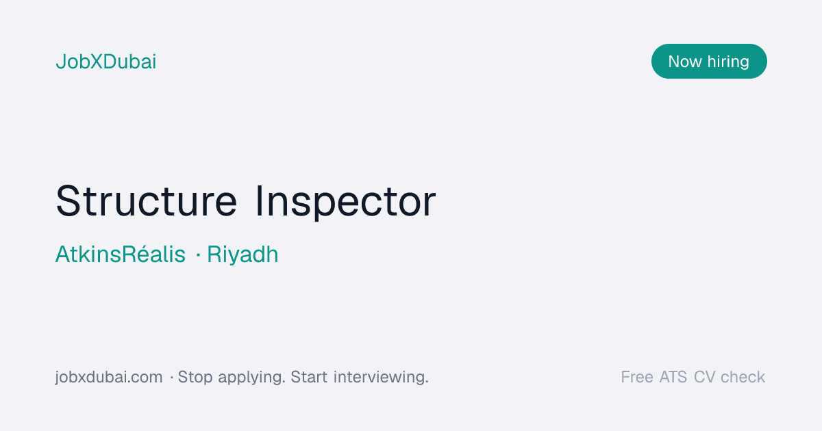 Structure Inspector at AtkinsRéalis, Riyadh | JobXDubai