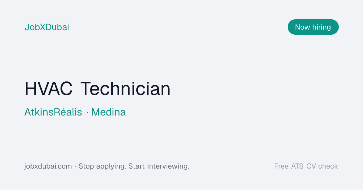HVAC Technician at AtkinsRéalis, Medina | JobXDubai