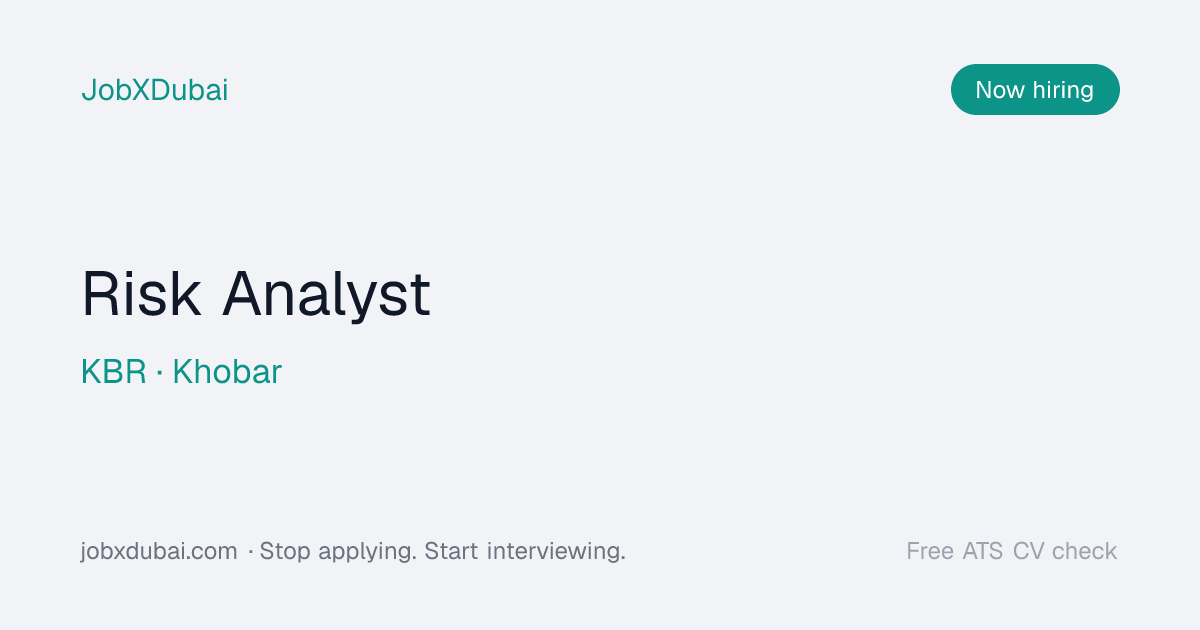 Risk Analyst at KBR, Khobar | JobXDubai